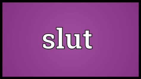 slut synonym|what does slut mean.